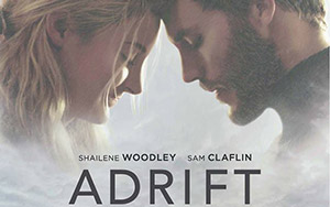 Hollywood film, Adrift starring Shailene Woodley & Sam Claflin